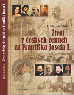 Život v českých zemích za Františka Josefa I.