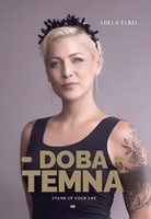 Adéla Elbel: Doba temna