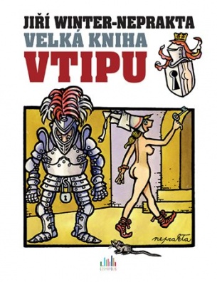 Velká kniha vtipu - Jiří Winter-Neprakta