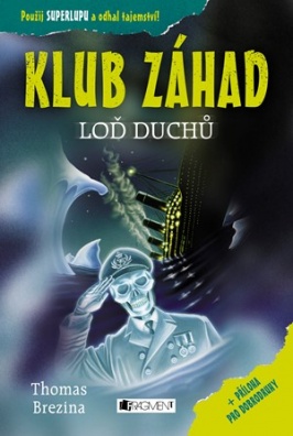 KLUB ZÁHAD – Loď duchů