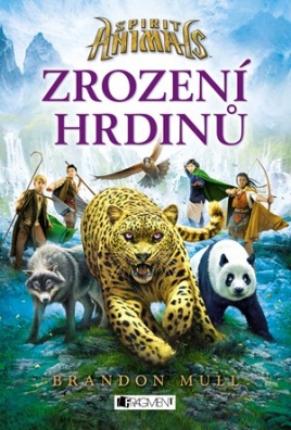 Spirit Animals – Zrození hrdinů