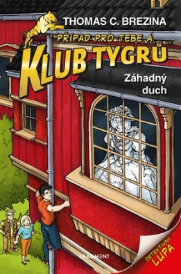 Klub Tygrů - Záhadný duch