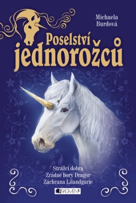 Poselství jednorožců – komplet