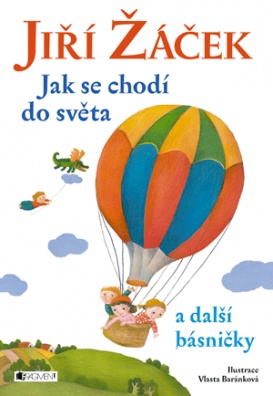 Jiří Žáček – Jak se chodí do světa a další básničky