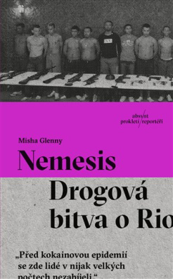 Nemesis: Drogová bitva o Rio