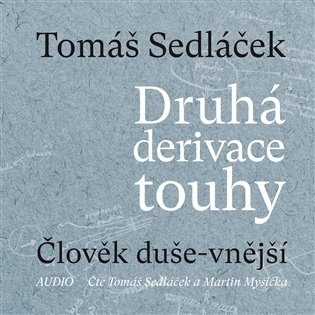 Druhá derivace touhy