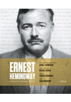 Ernest Hemingway: Svědectví jednoho života