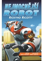 Nejmocnější robot Rickyho Ricotty