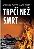 Trpčí než smrt - Severský krimiromán