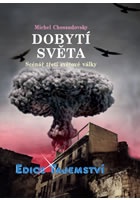 Dobytí světa - Scénář třetí světové války