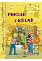 Poklad v kůlně - Příběhy ze sedla