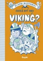 Chceš byť ako Viking? (slovensky)