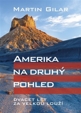 Amerika na druhý pohled