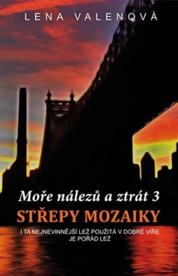 Moře nálezů a ztrát 3: Střepy mozaiky