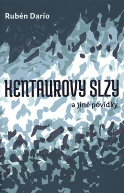 Kentaurovy slzy