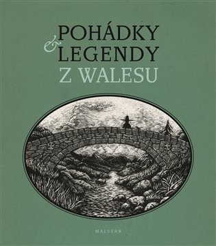 Pohádky a legendy z Walesu