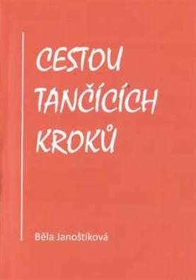 Cestou tančících kroků