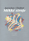 Měkké stroje