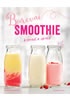 Barevné smoothie - Rychlé a zdravé