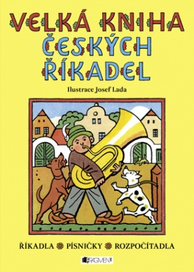 Velká kniha českých říkadel – Josef Lada