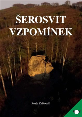 Šerosvit vzpomínek 