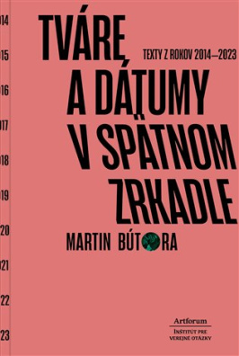 Tváre a dátumy v spätnom zrkadle Texty z rokov 2014 - 2023