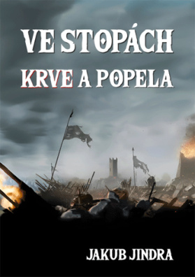 Ve stopách krve a popela