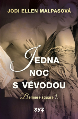 Jedna noc s vévodou. Belmore square 1.