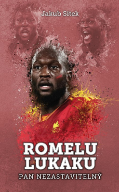 Romelu Lukaku: pan nezastavitelný