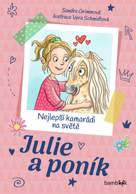 Julie a poník – Nejlepší kamarádi na světě