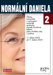 Normální Daniela 2. Články, komentáře a vystoupení nezávislé senátorky Daniely Kovářové