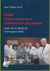 První česko-moravská chirurgická kuchařka